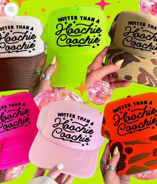 Hoochie Coochie Cap